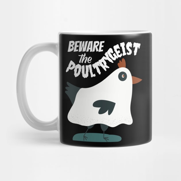 Beware the Poultrygeist Ghost Chicken by Caregiverology